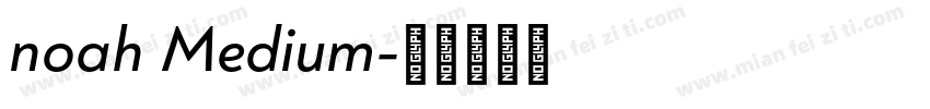 noah Medium字体转换